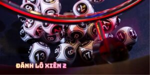 Đánh Lô Xiên 2