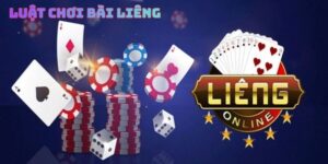 Luật Chơi Bài Liêng