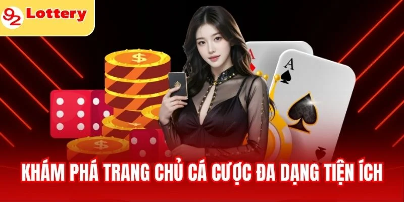 Khám phá trang chủ cá cược đa dạng đầy tiện ích